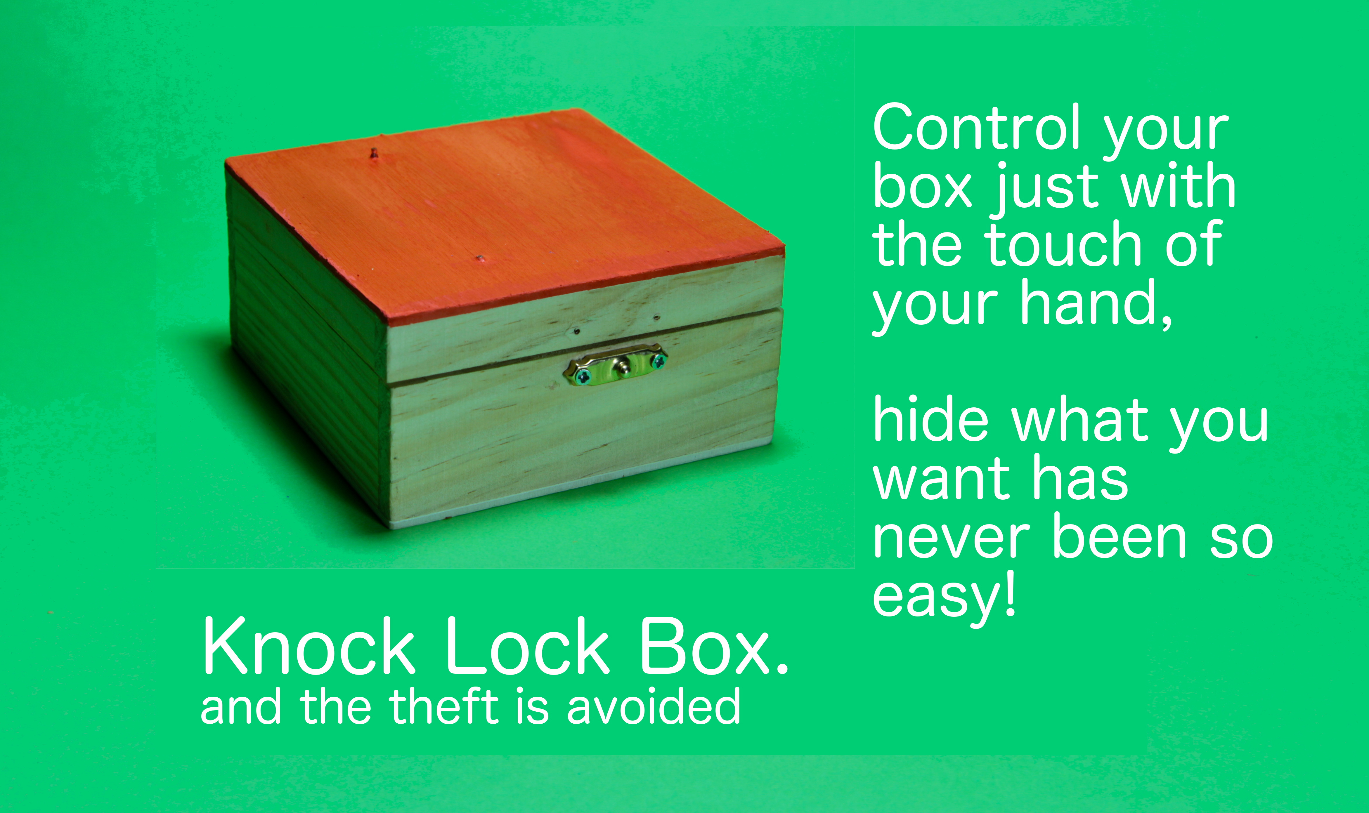 Knock Lock Box. and the theft is avoided Indiegogo